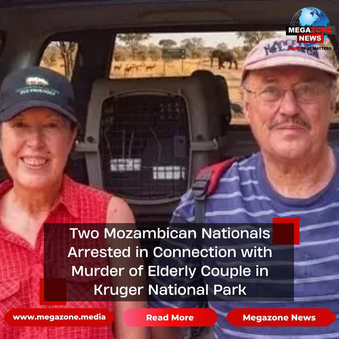 Two Mozambican Nationals Arrested in Connection with Murder of Elderly Couple in Kruger National Park