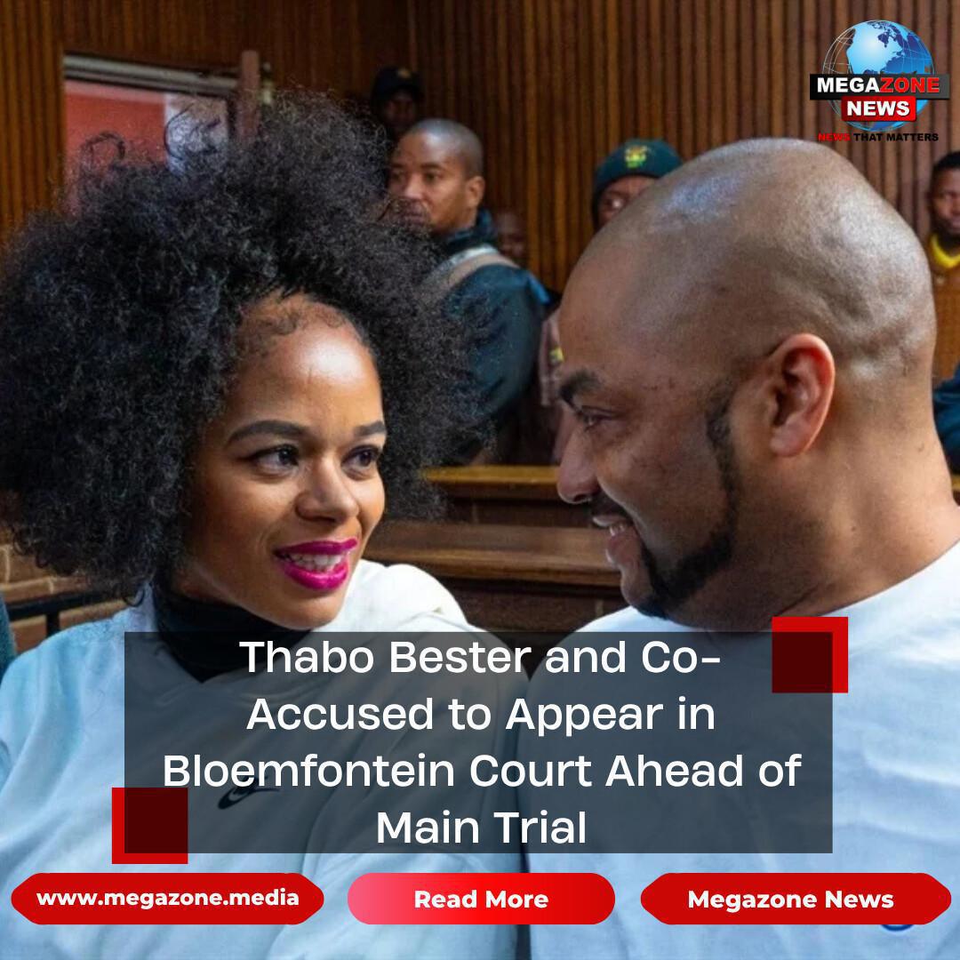 Thabo Bester and Co-Accused to Appear in Bloemfontein Court Ahead of Main Trial Thabo Bester and Co-Accused to Appear in Bloemfontein Court Ahead of Main Trial