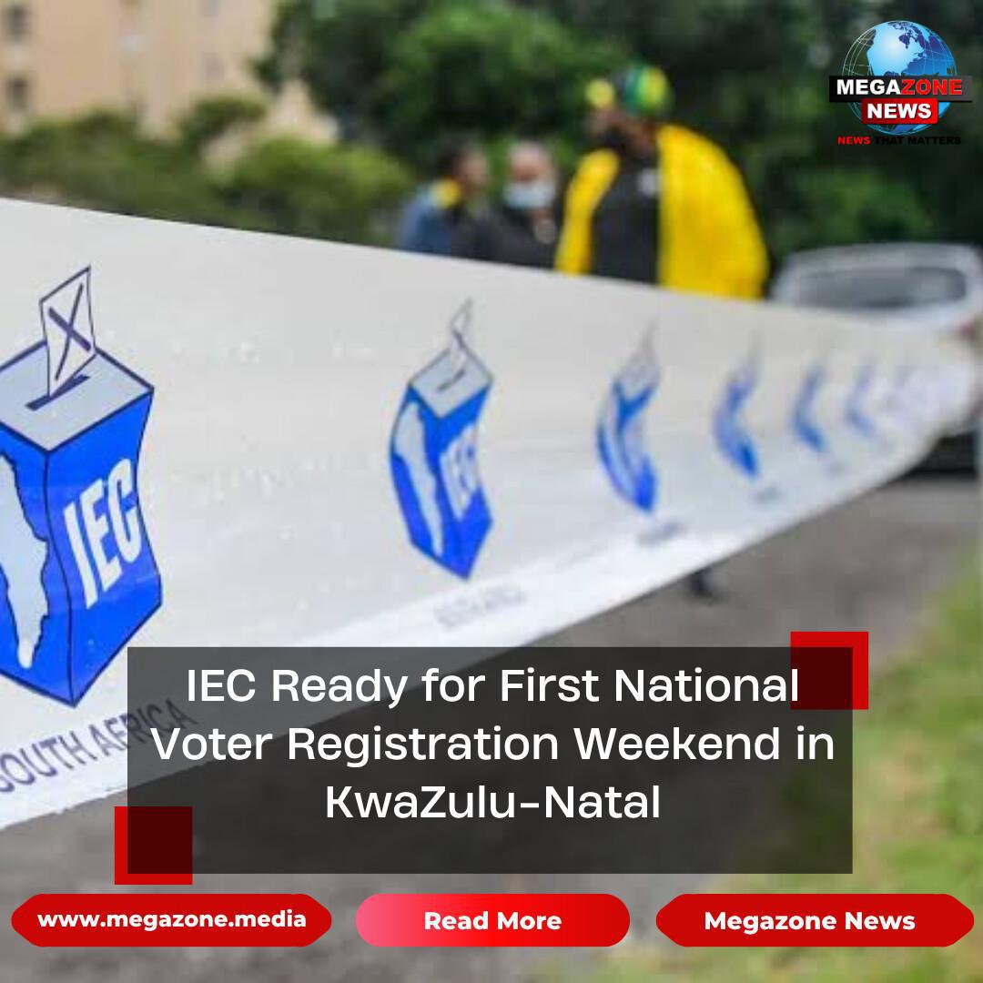 IEC Ready for First National Voter Registration Weekend in KwaZulu-Natal