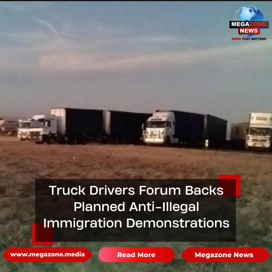 Truck Drivers Forum Backs Planned Anti-Illegal Immigration Demonstrations