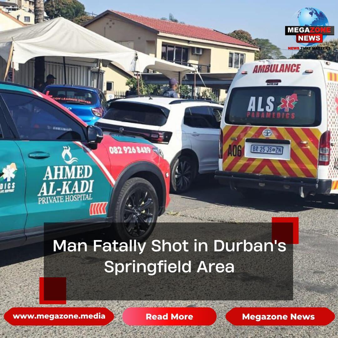 Man Fatally Shot in Durban's Springfield Area