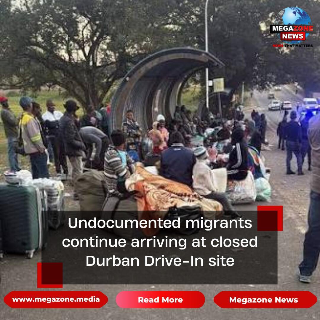 Undocumented migrants continue arriving at closed Durban Drive-In site