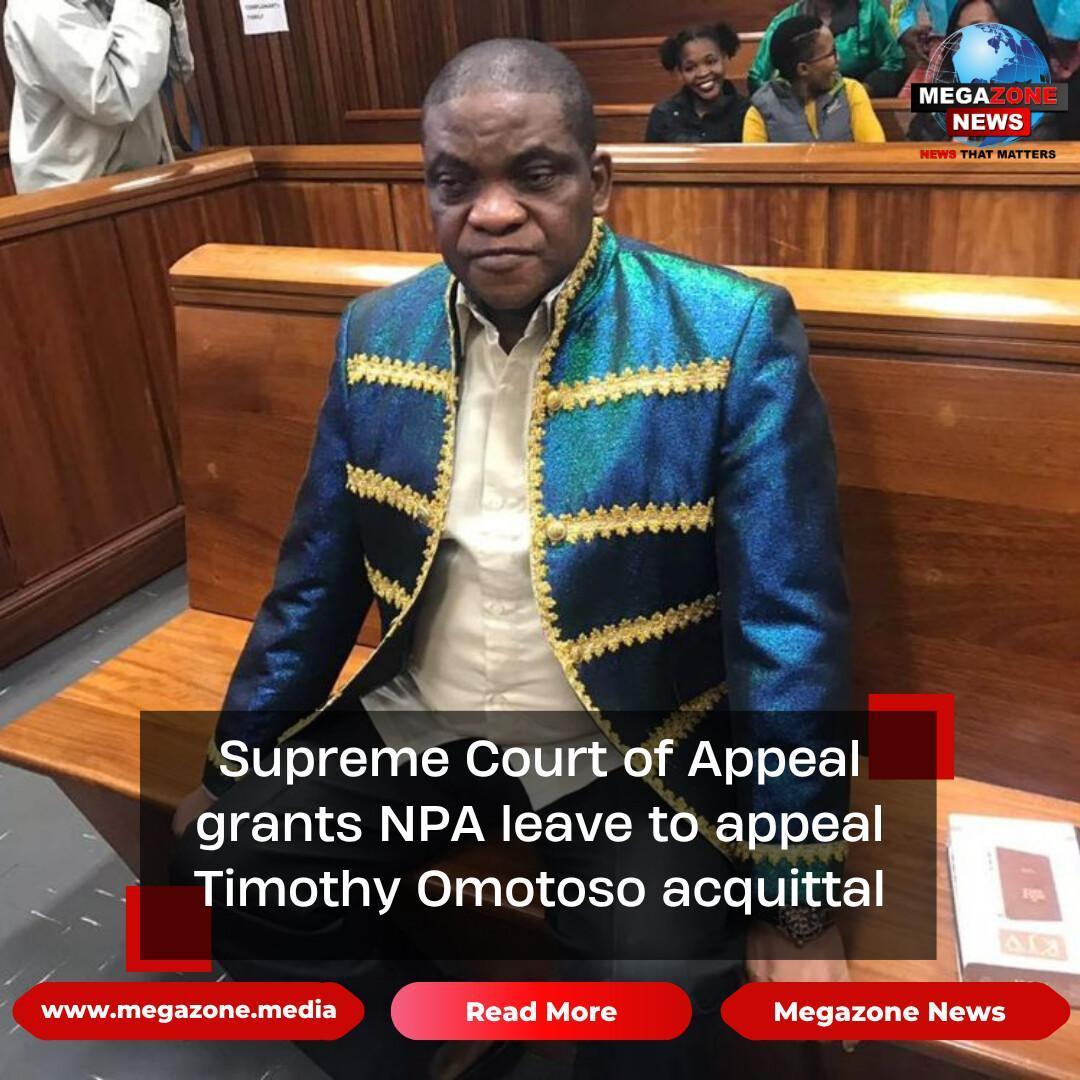 Supreme Court of Appeal grants NPA leave to appeal Timothy Omotoso acquittal