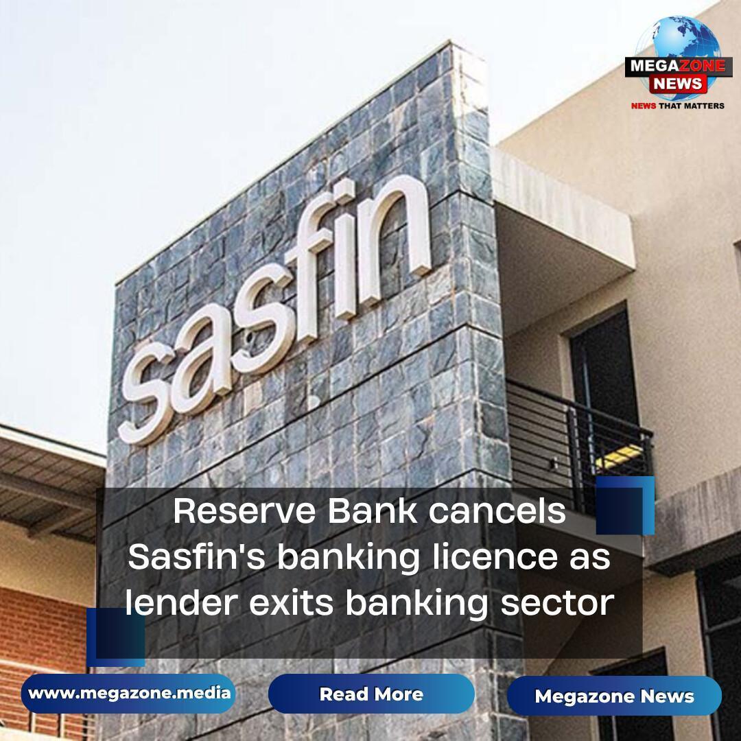 Reserve Bank cancels Sasfin's banking licence as lender exits banking sector