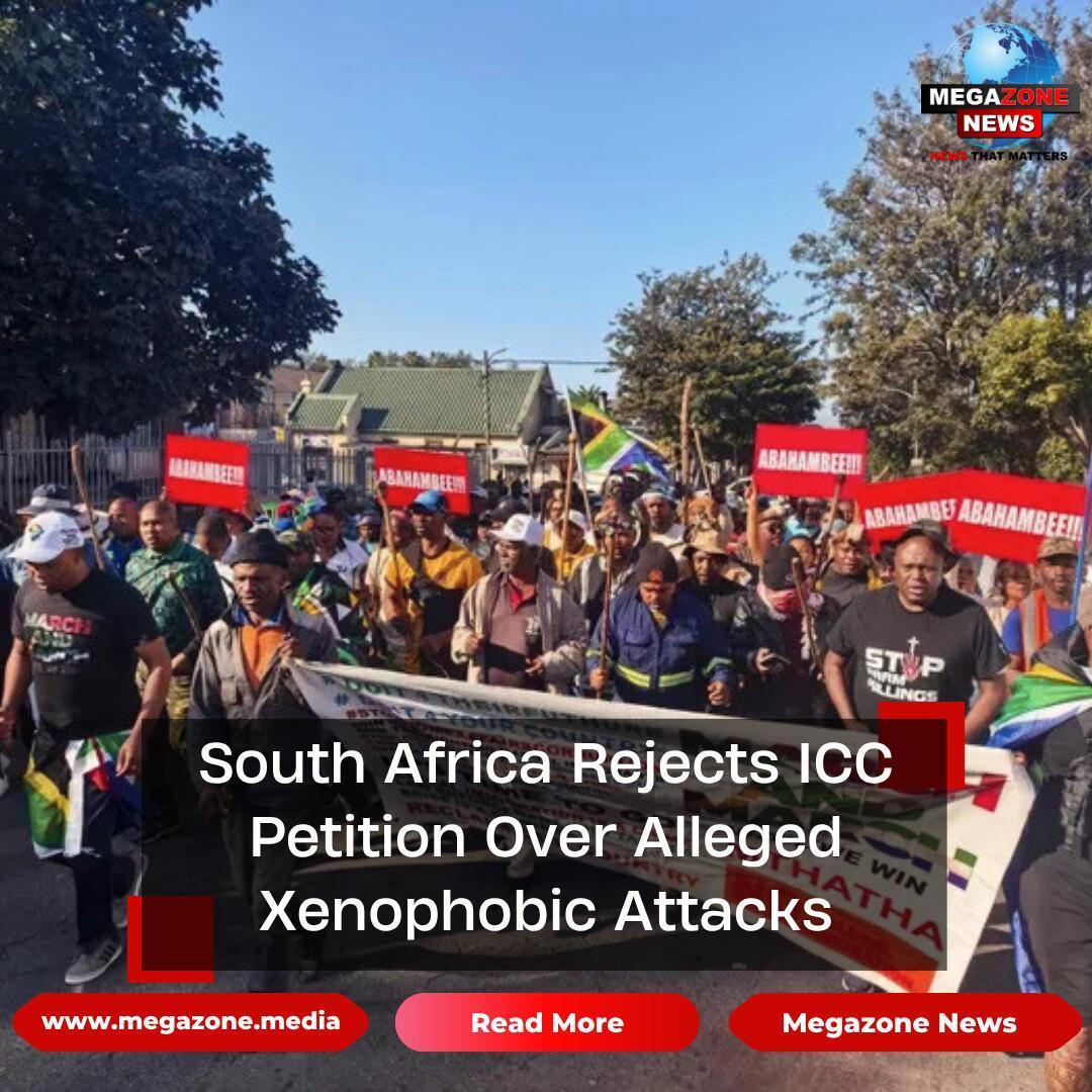 South Africa Rejects ICC Petition Over Alleged Xenophobic Attacks