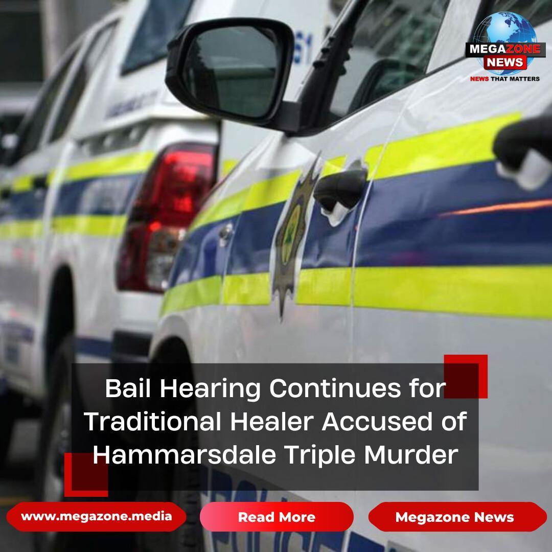 Bail Hearing Continues for Traditional Healer Accused of Hammarsdale Triple Murder