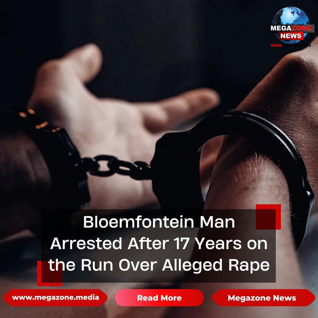 Bloemfontein Man Arrested After 17 Years on the Run Over Alleged Rape