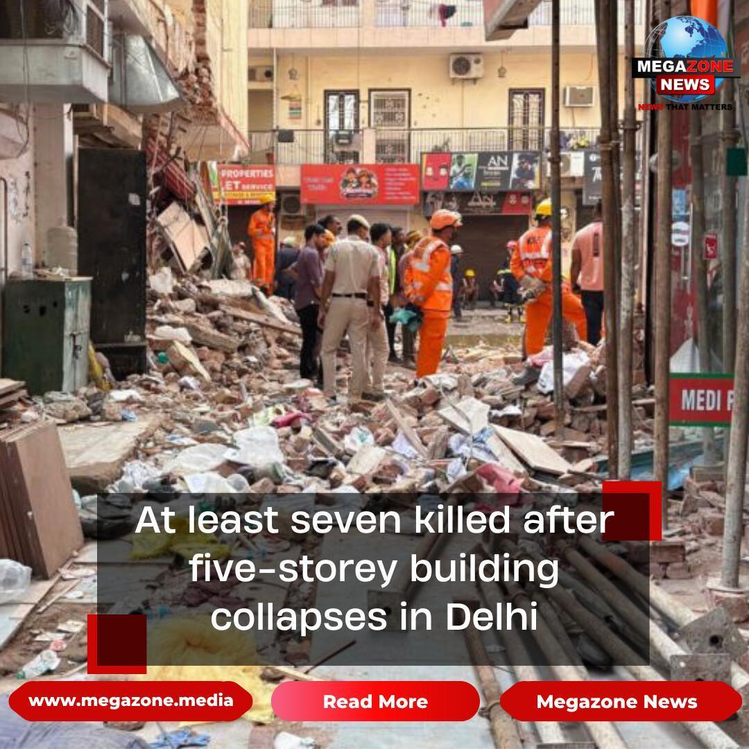 At least seven killed after five-storey building collapses in Delhi At least seven killed after five-storey building collapses in Delhi