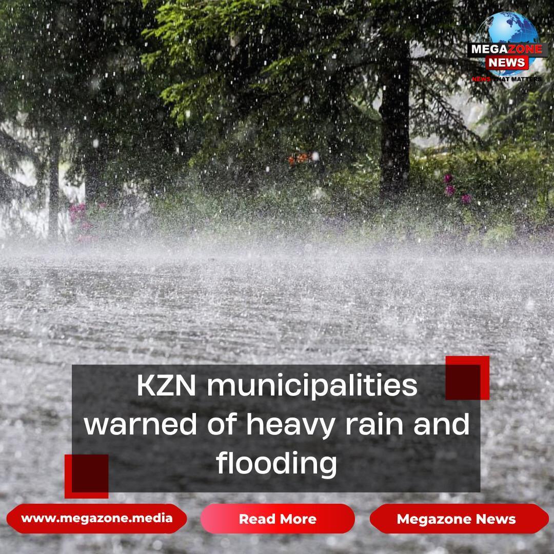 KZN municipalities warned of heavy rain and flooding