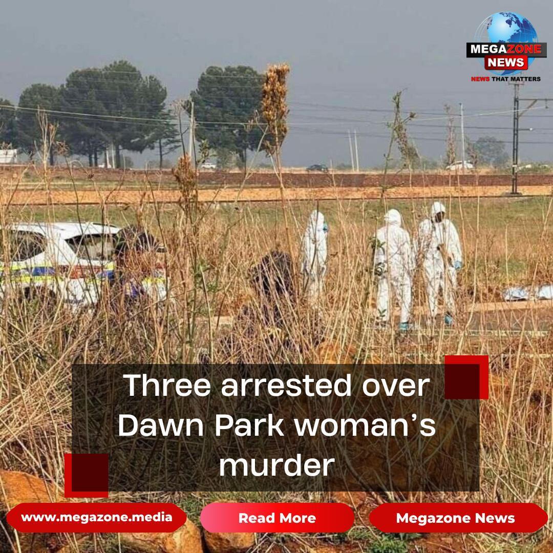 Three arrested over Dawn Park woman’s murder