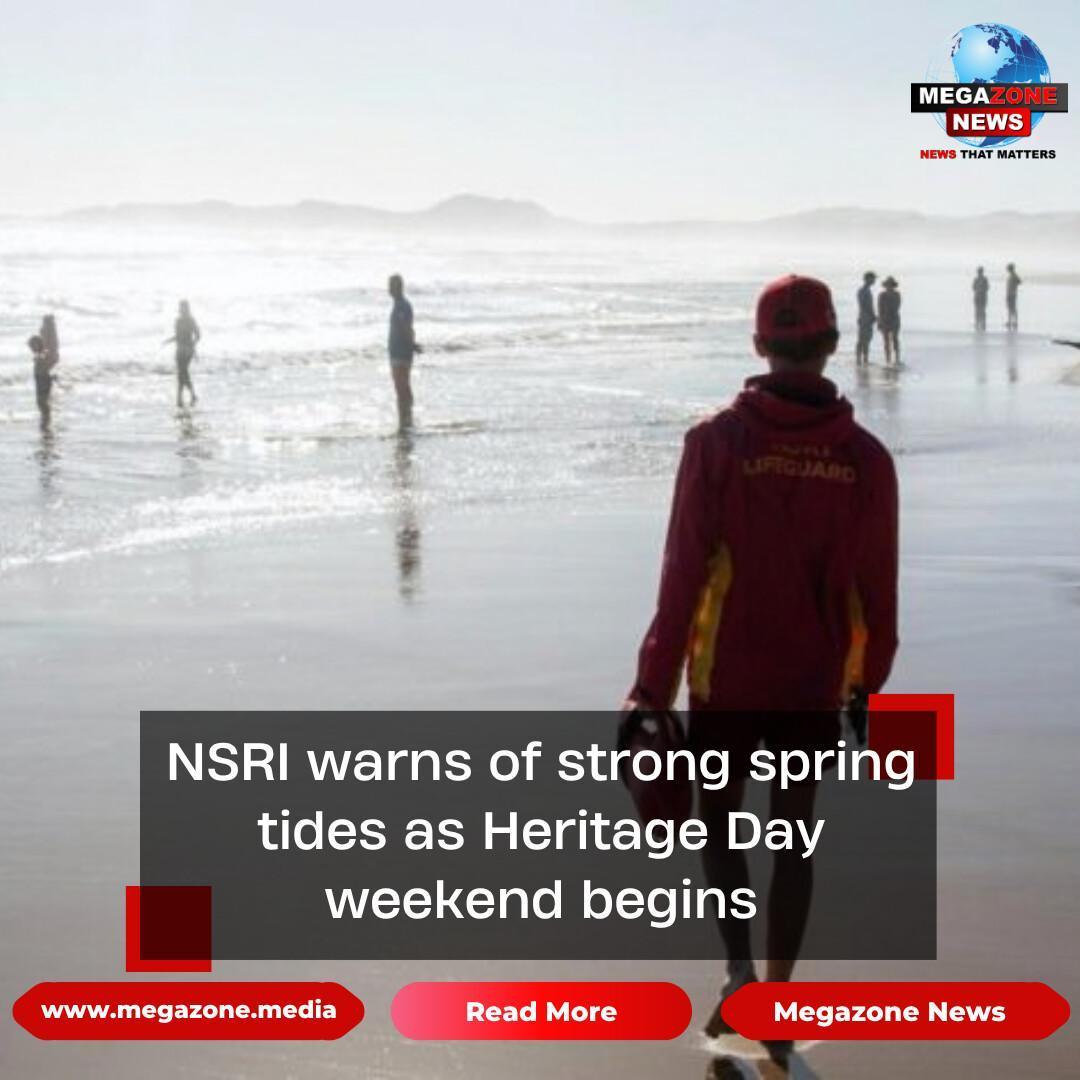 NSRI warns of strong spring tides as Heritage Day weekend begins