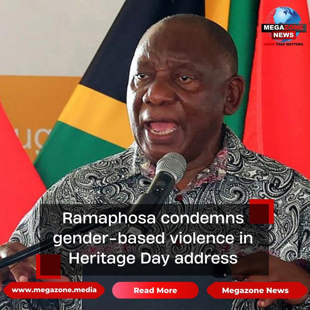 Ramaphosa condemns gender-based violence in Heritage Day address