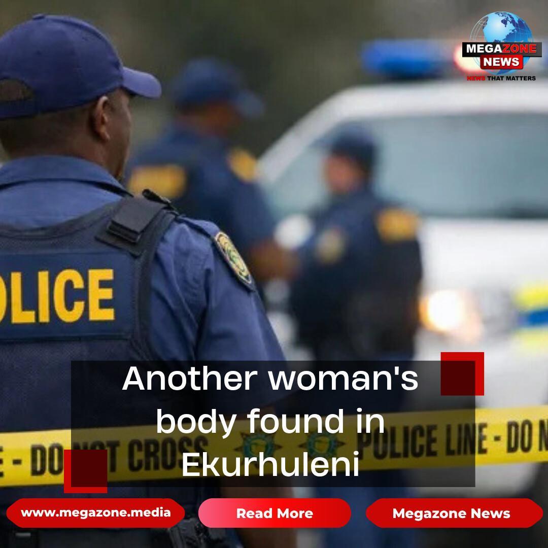 Another woman's body found in Ekurhuleni