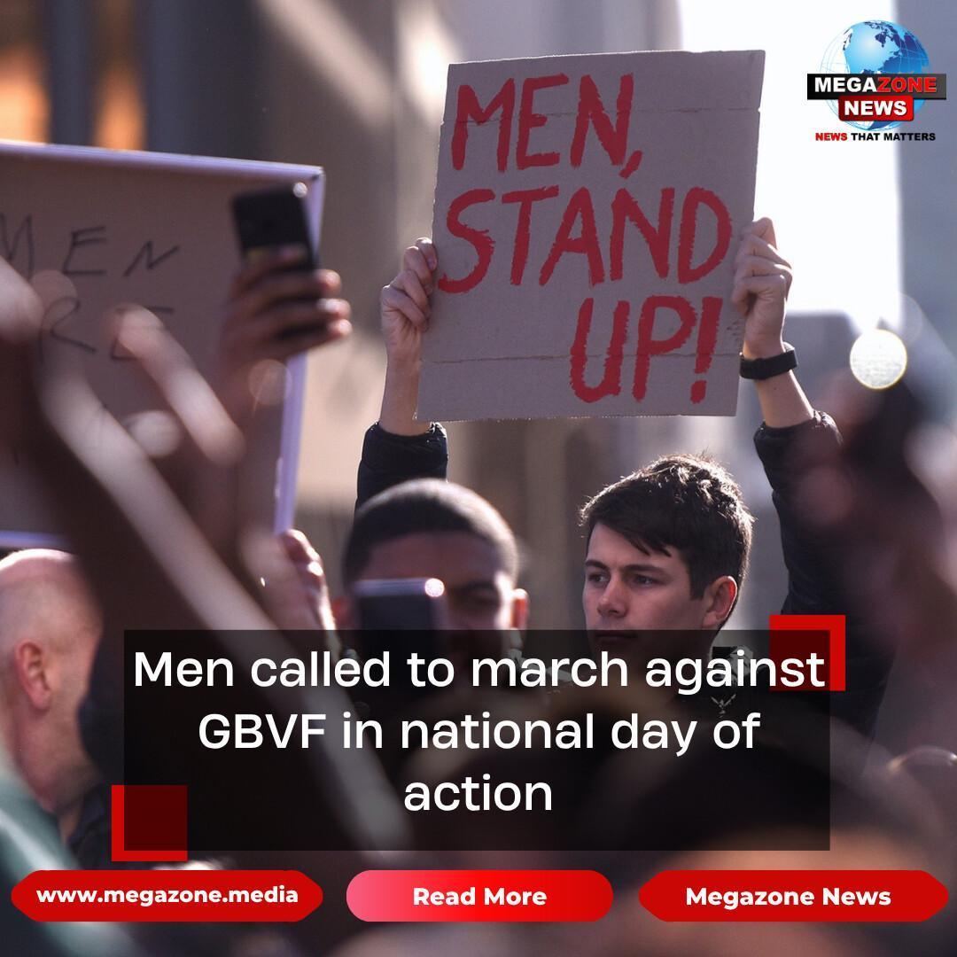 Men called to march against GBVF in national day of action