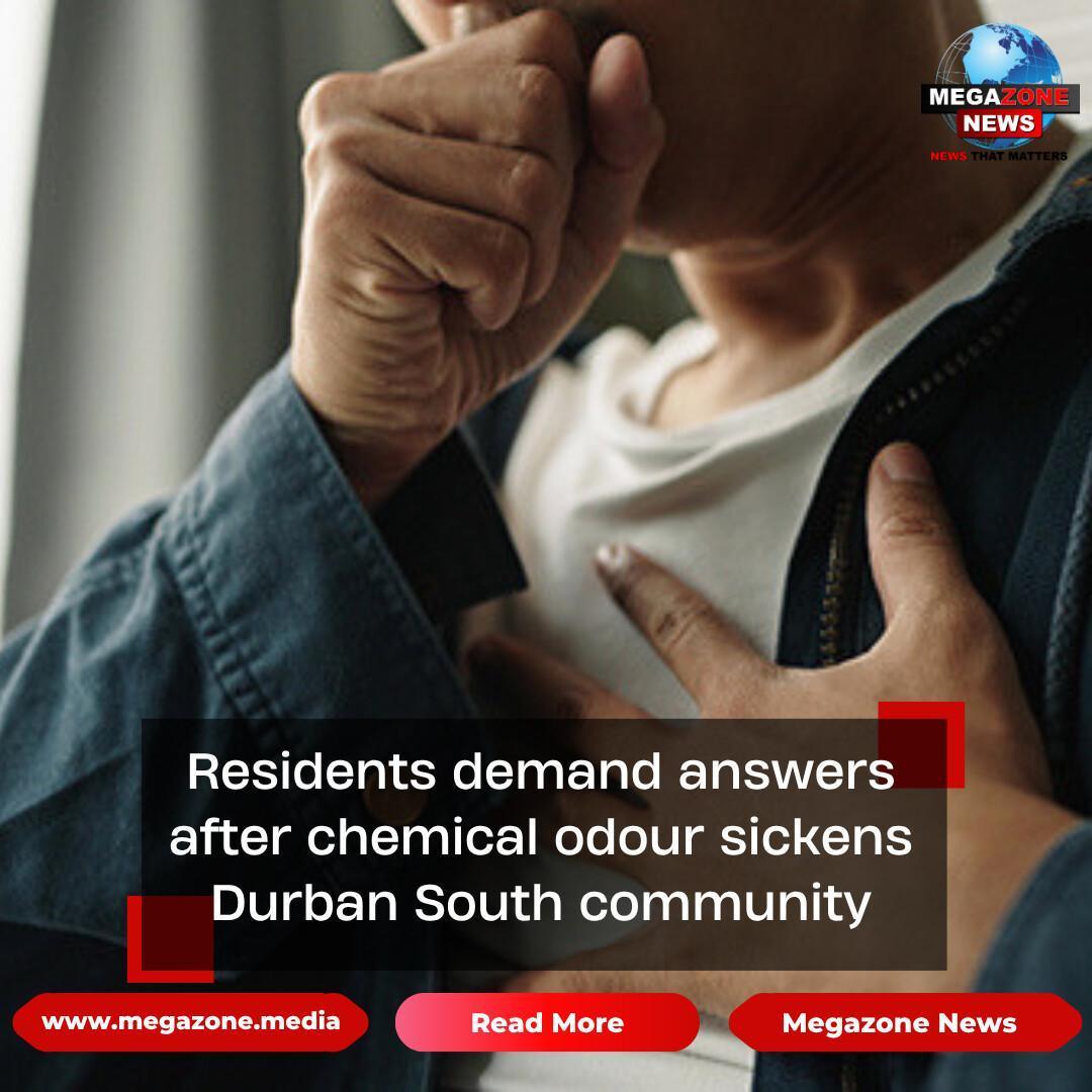 Residents demand answers after chemical odour sickens Durban South community Residents demand answers after chemical odour sickens Durban South community