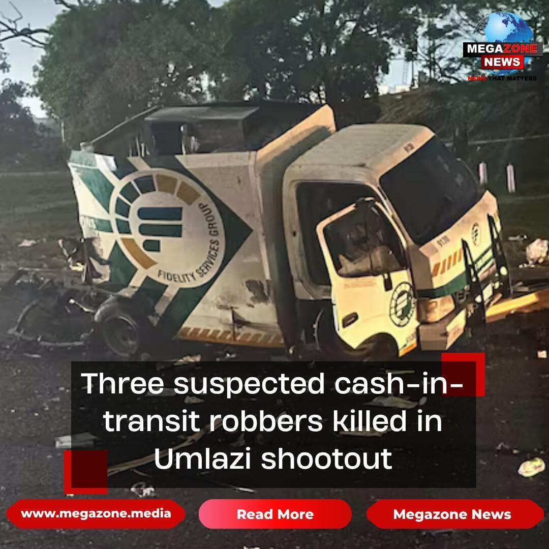 Three suspected cash-in-transit robbers killed in Umlazi shootout