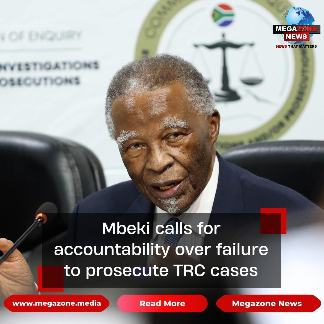 Mbeki calls for accountability over failure to prosecute TRC cases