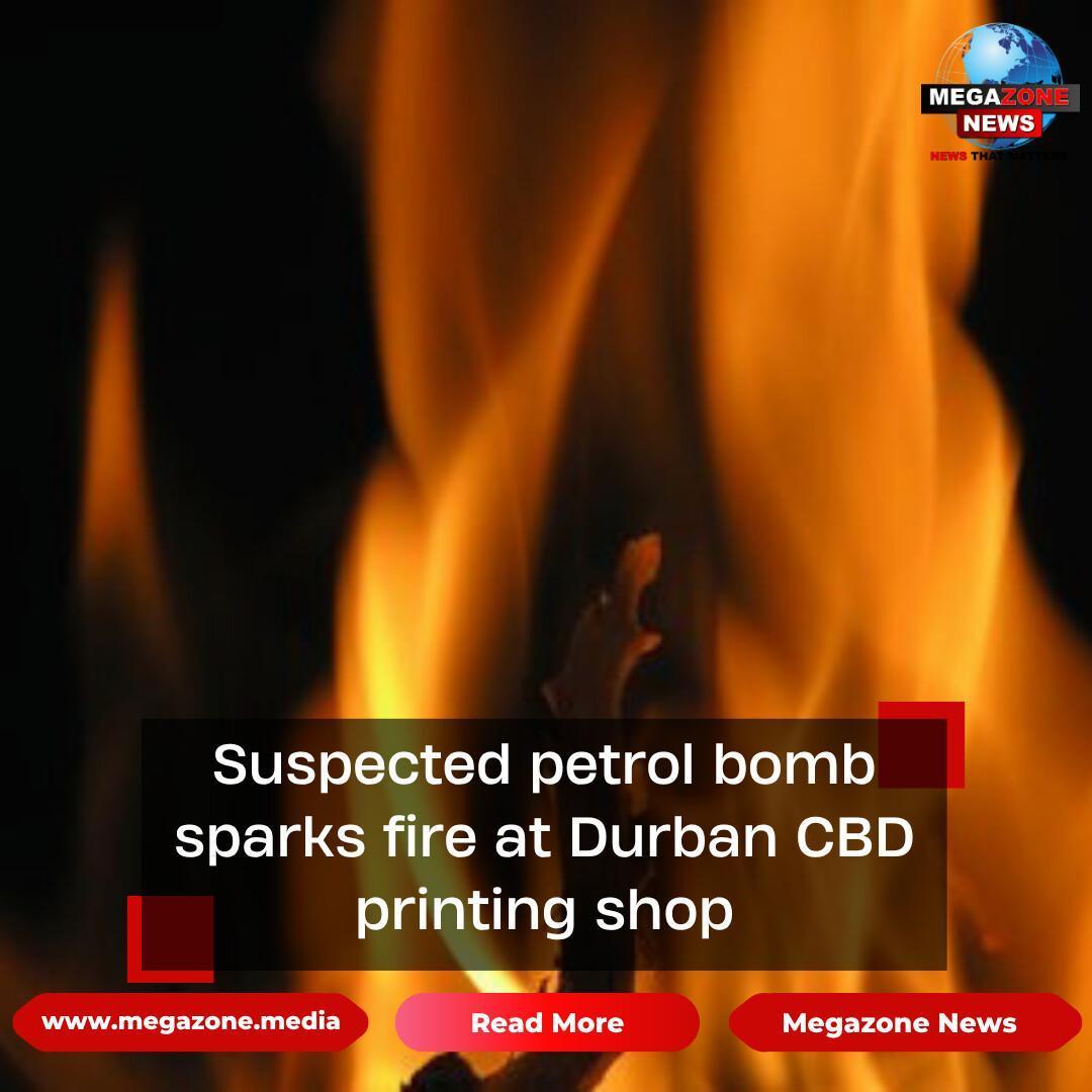 Suspected petrol bomb sparks fire at Durban CBD printing shop