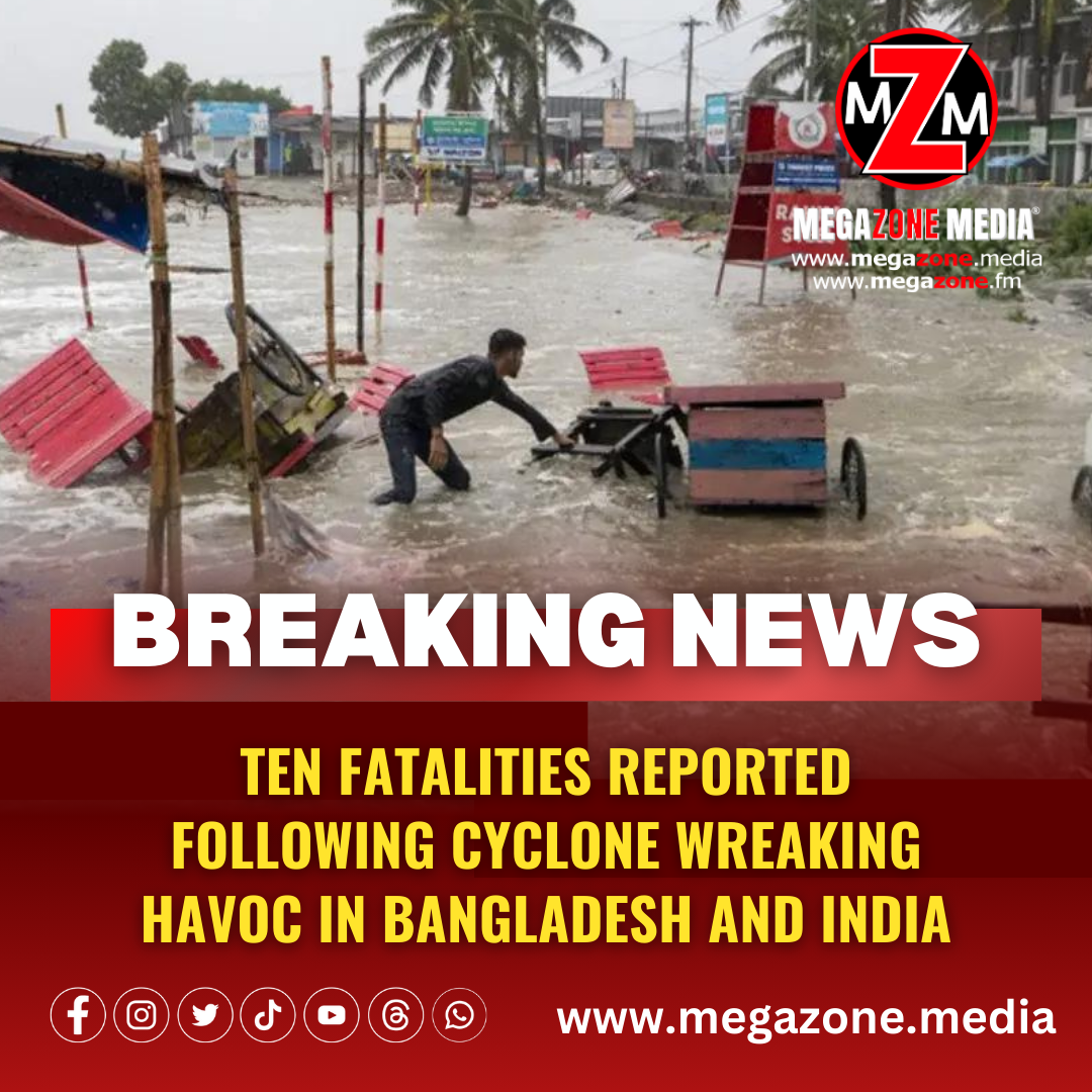 Ten fatalities reported following cyclone wreaking havoc in Bangladesh ...