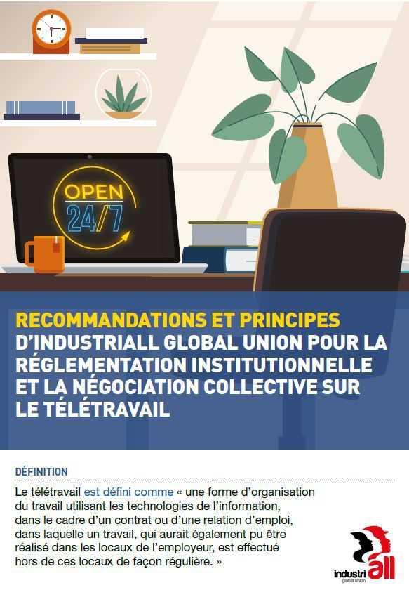 Principes et lignes directrices d’IndustriALL sur le télétravail Principes et lignes directrices d’IndustriALL sur le télétravail