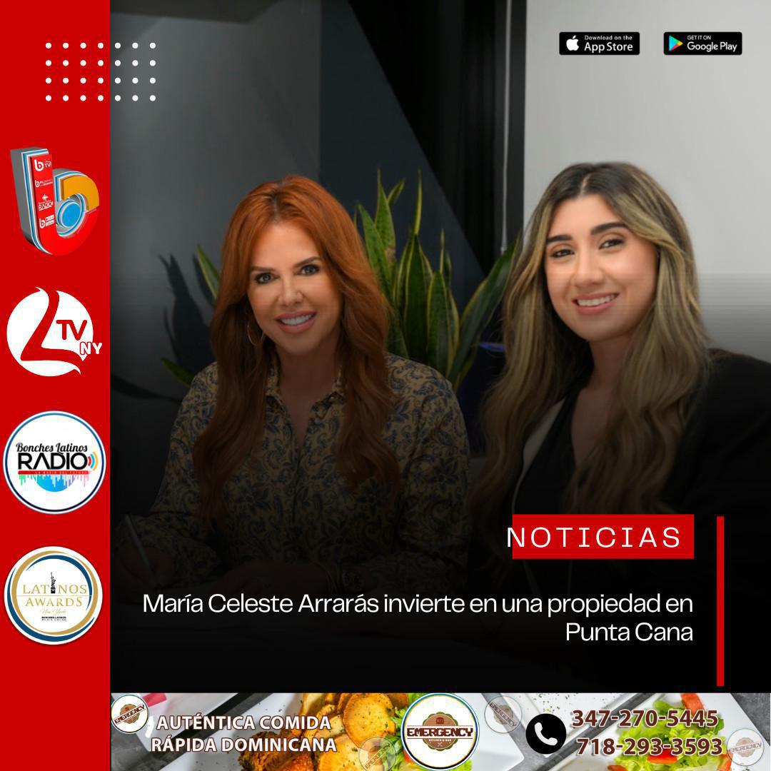María Celeste Arrarás invierte en una propiedad en Punta Cana María Celeste Arrarás invierte en una propiedad en Punta Cana