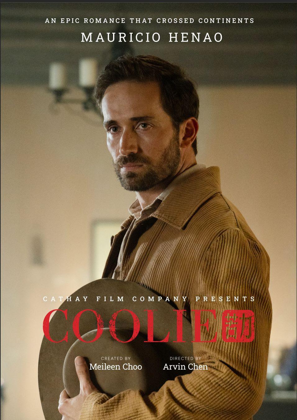 Mauricio Henao revive el siglo XIX con 'COOLIE', serie internacional en inglés que debuta en el Miami Film Festival Mauricio Henao revive el siglo XIX con 'COOLIE', serie internacional en inglés que debuta en el Miami Film Festival