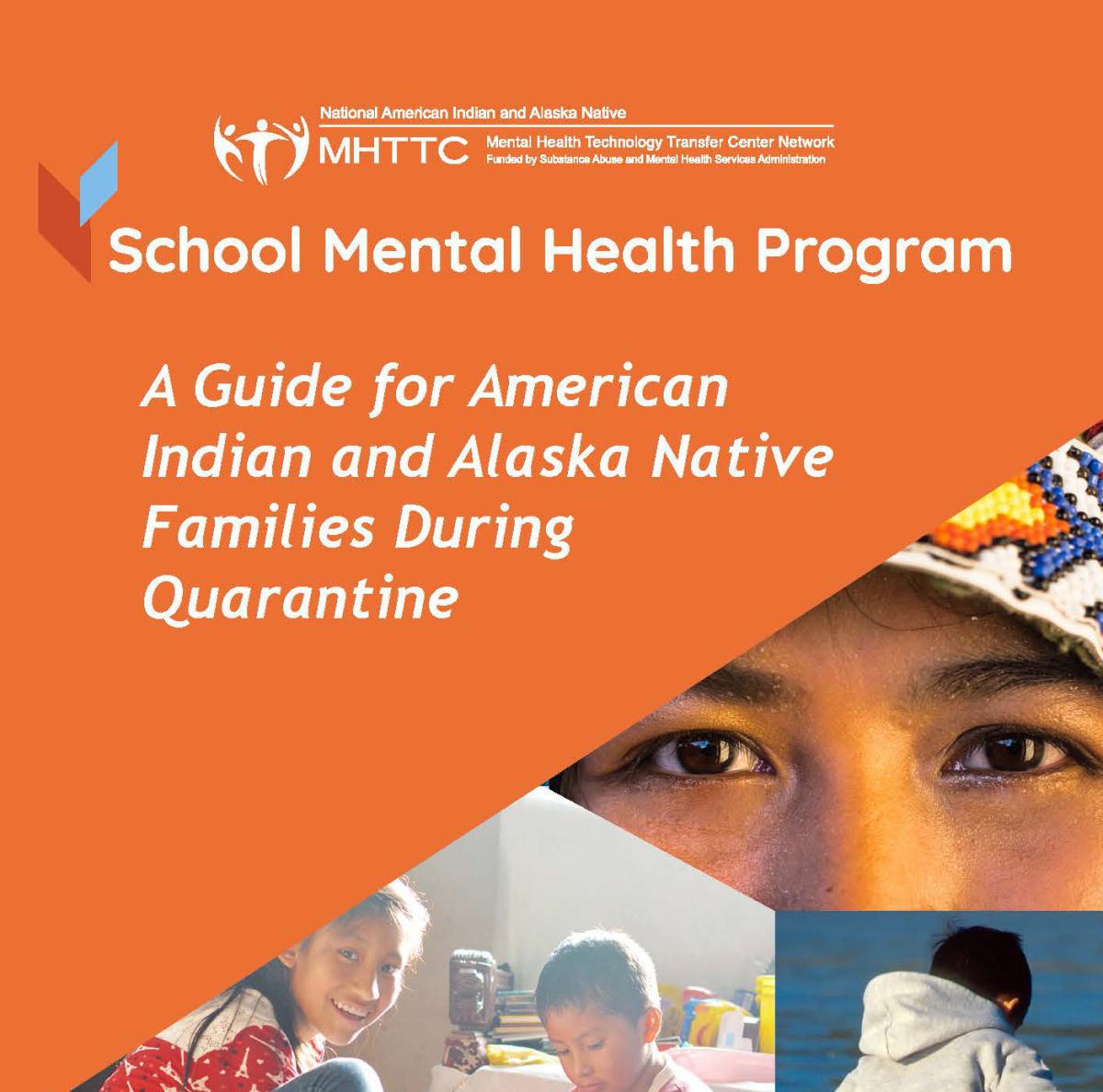 A Guide for American Indian and Alaska Native Families During Quarantine