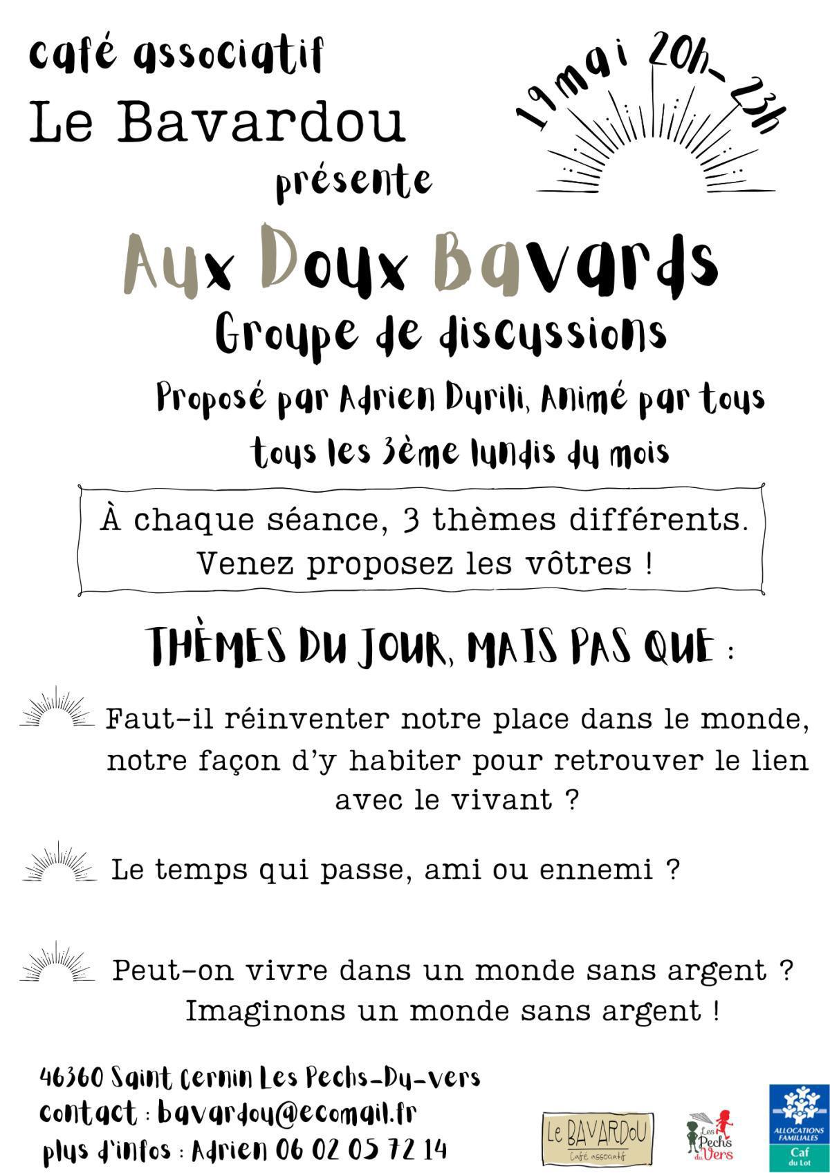 Aux doux Bavards (tous les 3èmes lundis du mois) Aux doux Bavards (tous les 3èmes lundis du mois)