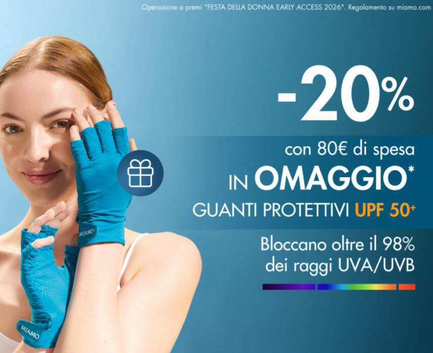 ✨ MIAMO DAYS: sconto + omaggio guanti! ✨