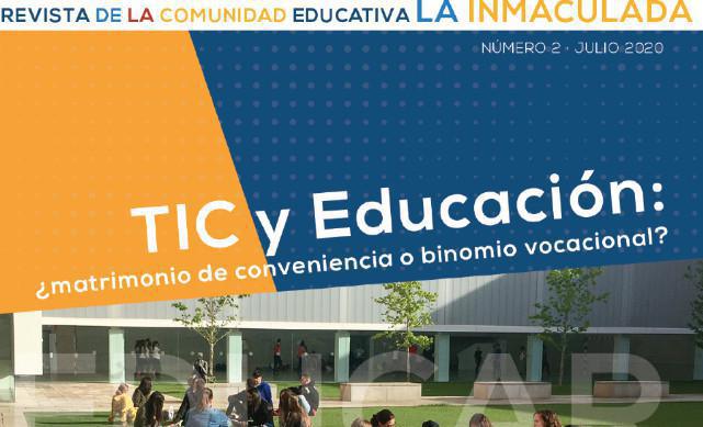 #2 Revista Educar es amar: revista de la comunidad educativa La Inmaculada #2 Revista Educar es amar: revista de la comunidad educativa La Inmaculada