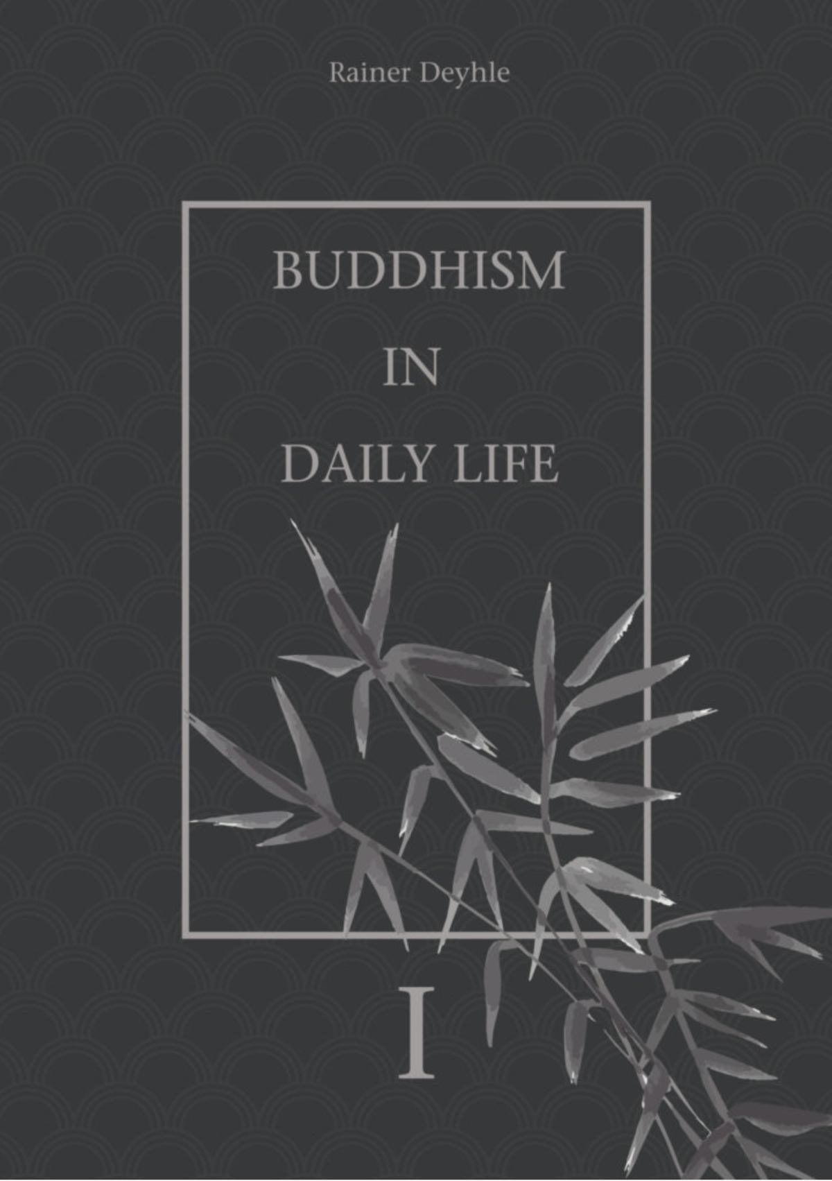 My book: Buddhism in daily life My book: Buddhism in daily life