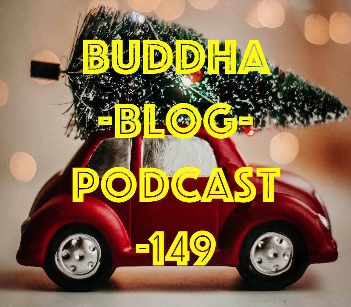 Buddha-Blog-Podcast Folge 149