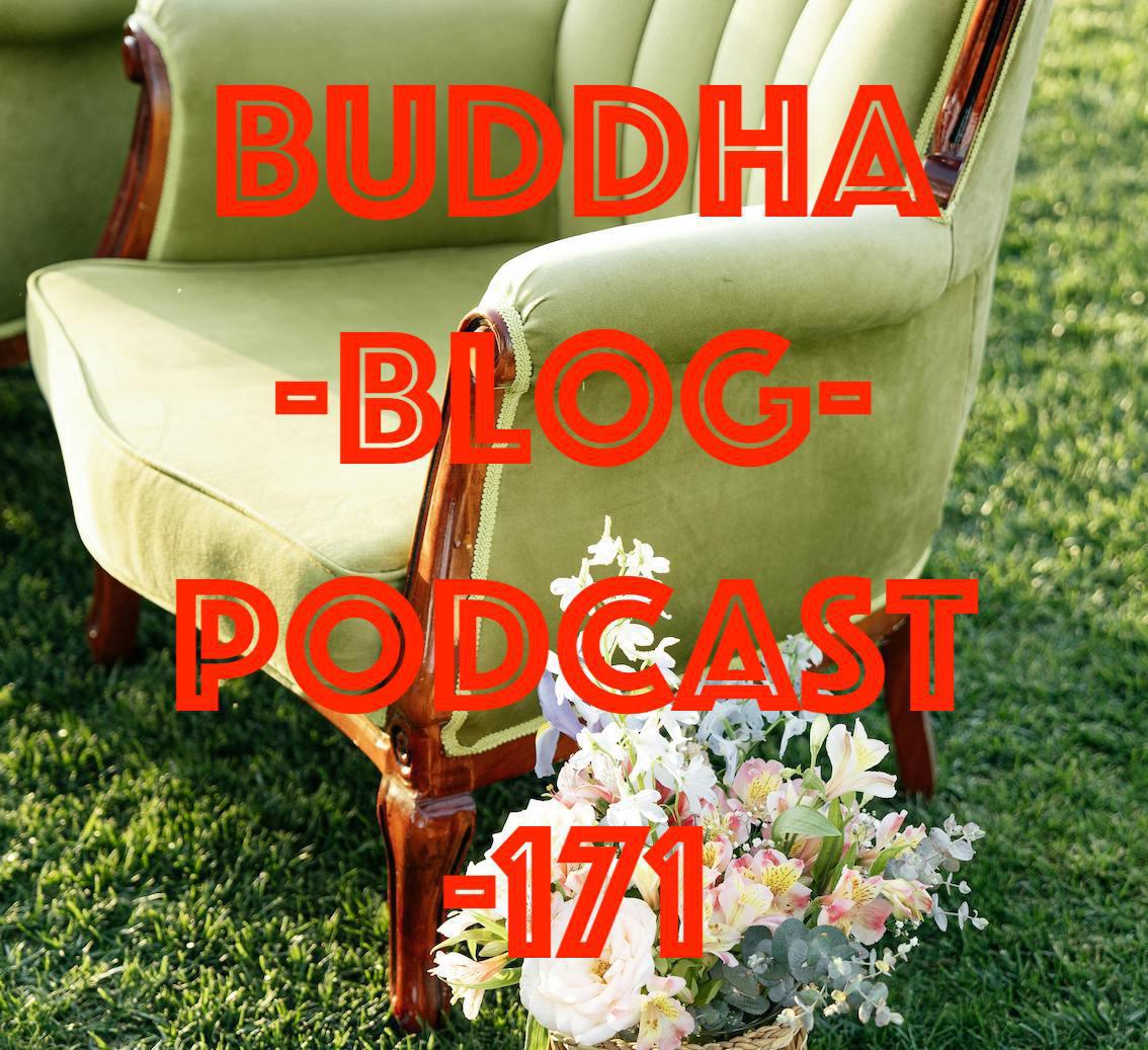 Buddha-Blog-Podcast Folge 171