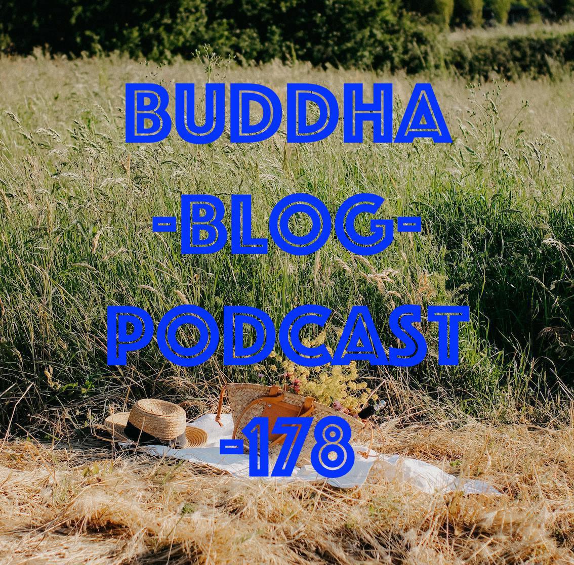 Buddha-Blog-Podcast Folge 178