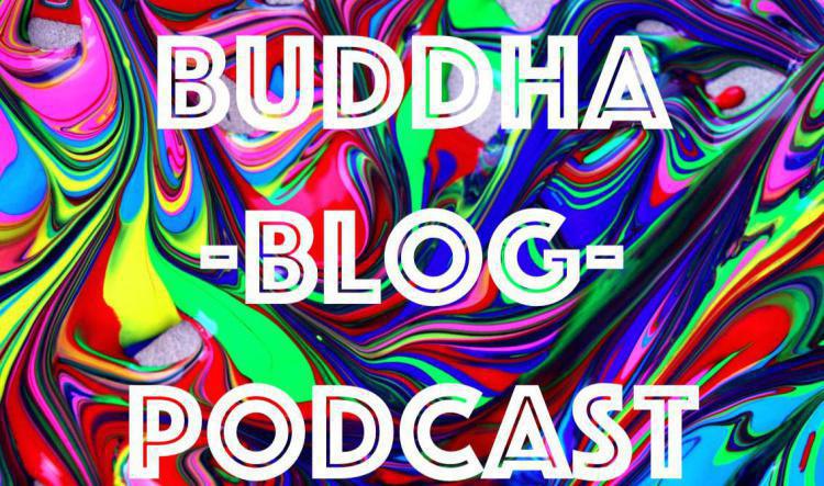 Buddha-Blog-Podcast Folge 144