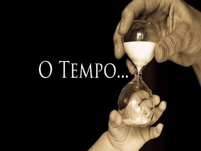 O Tempo.