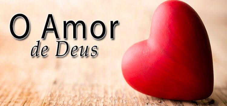 Qual o sentido do amor de Deus?