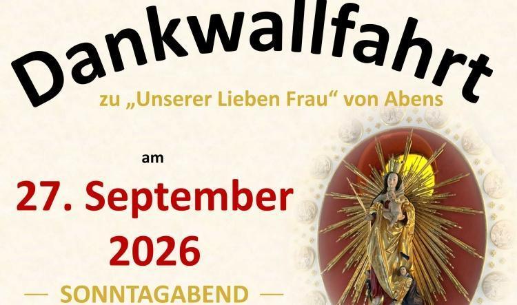 27.09.2026 - Dankwallfahrt nach Abens