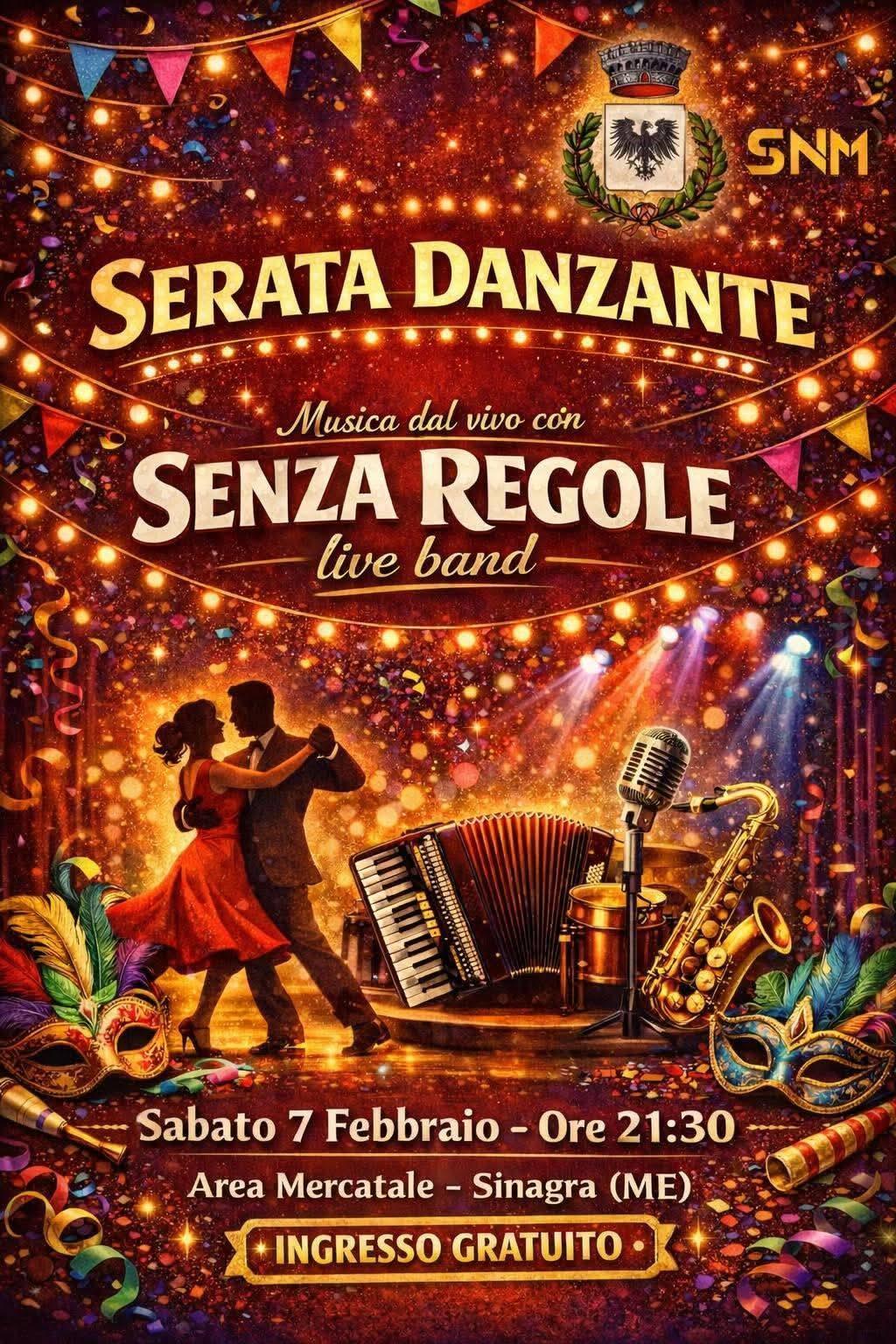 Serata danzante Musica dal vivo con "Senza Regole" live band (start h. 21.30)