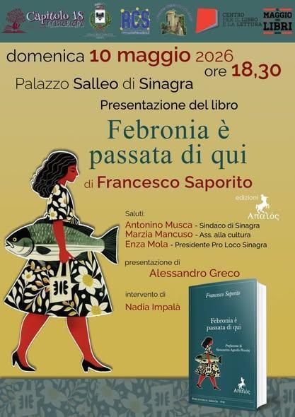 Presentazione del libro "Febronia è passata di qui" di Francesco Saporito (inizio ore 18.30)