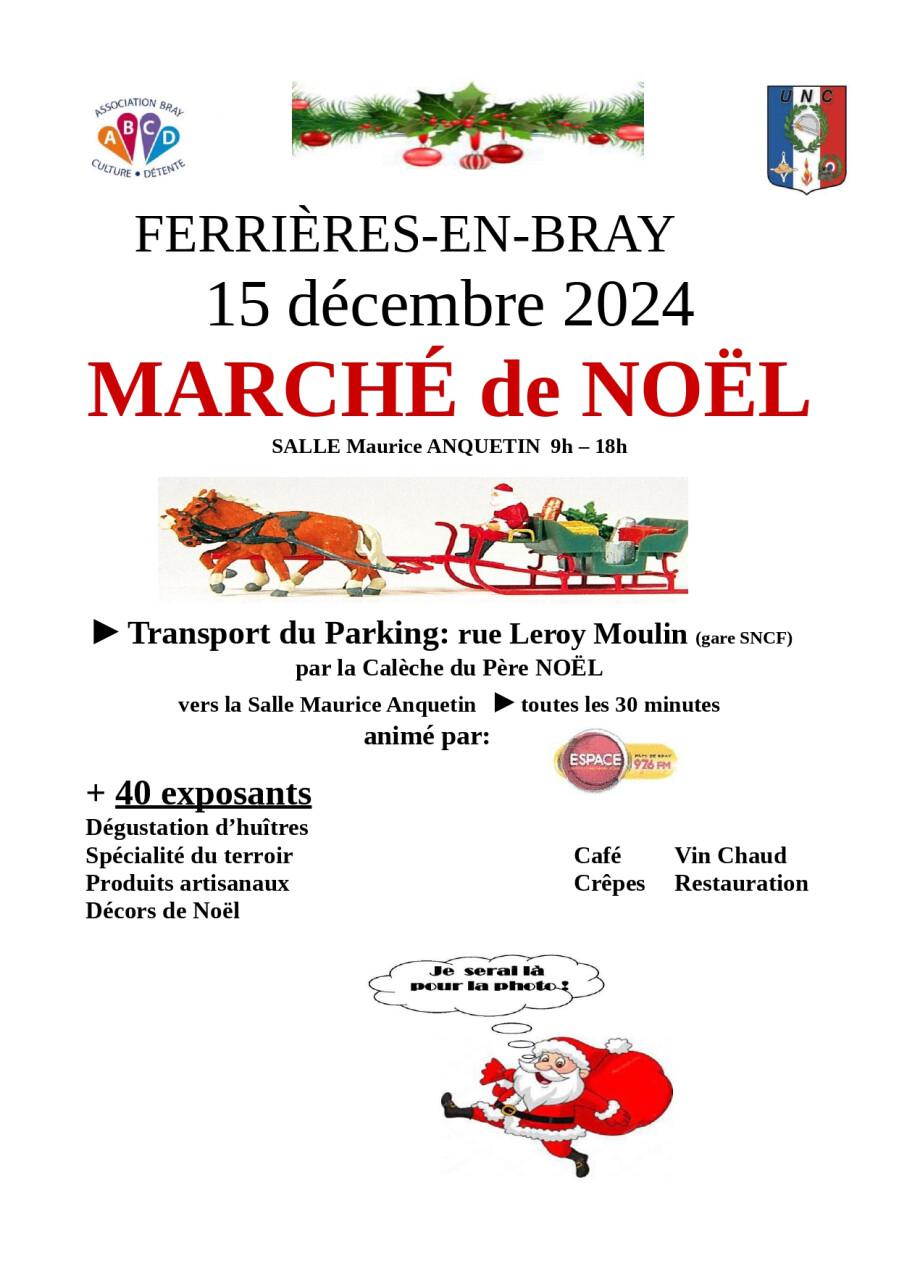 Marché de Noël de Ferrières-en-Bray, Dimanche 15 Décembre, avec Espace !