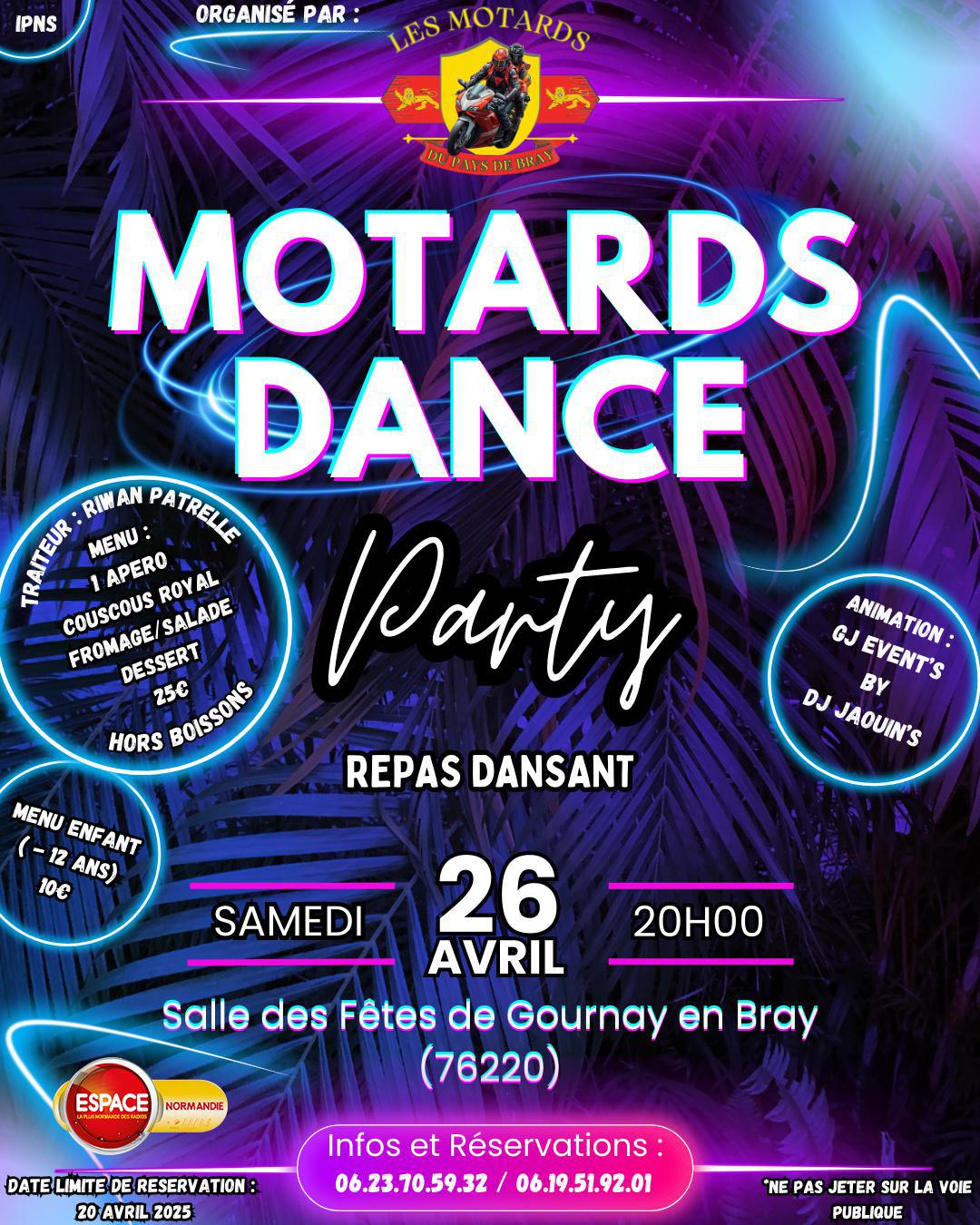 Motards Dance Party, Samedi 26 Avril, à Gournay-en-Bray avec les Motards du Pays de Bray !