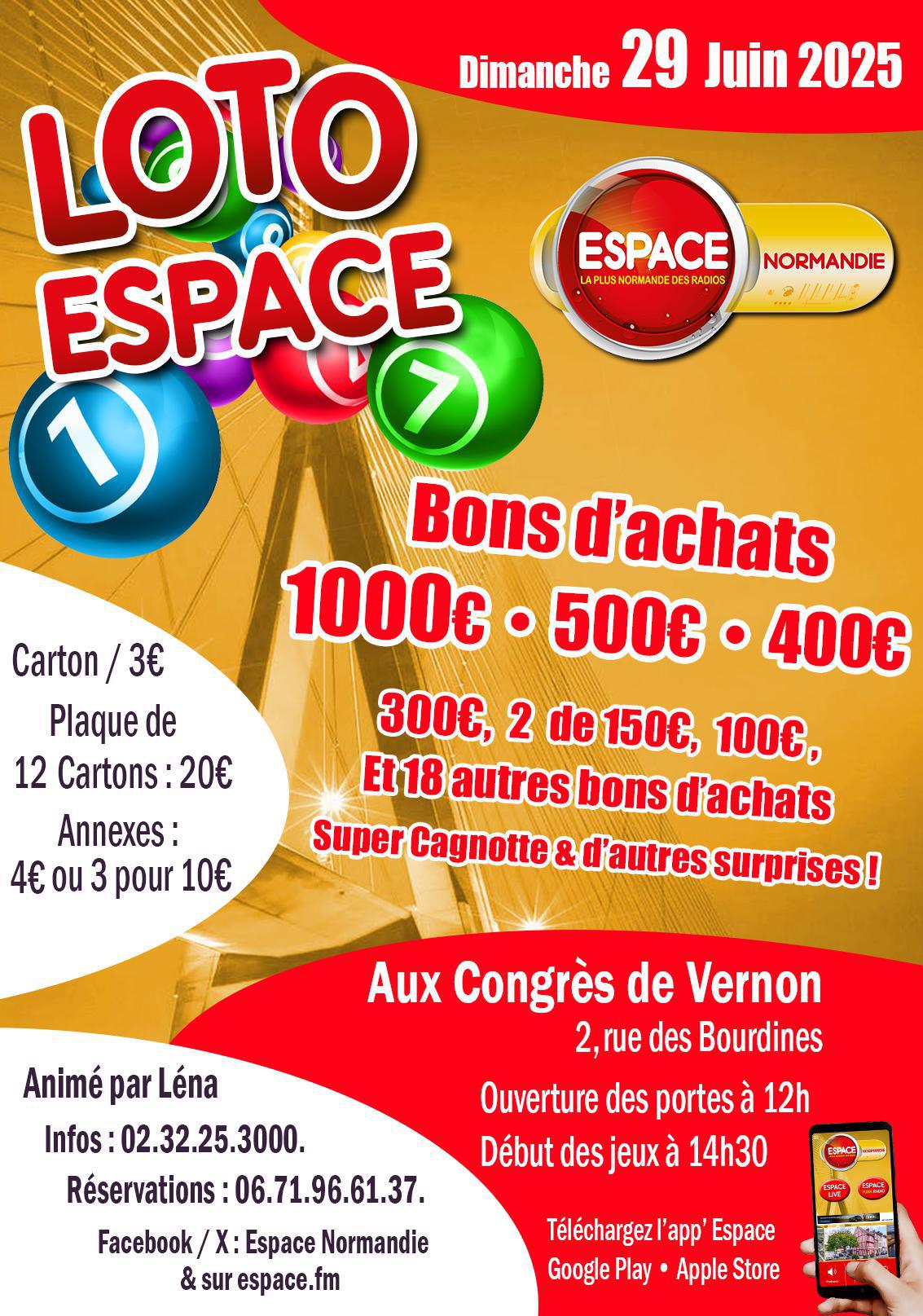 Loto Espace, Dimanche 29 Juin, aux Congrès à Vernon !