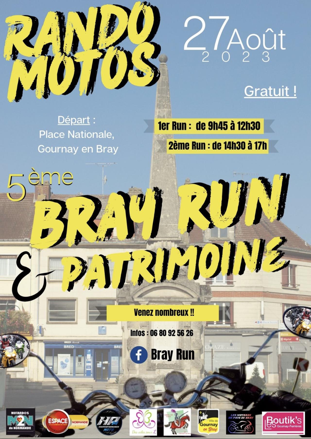 5ème Bray Run, Rando Moto, à Gournay-En-Bray, DImanche 27 Août, avec Espace !