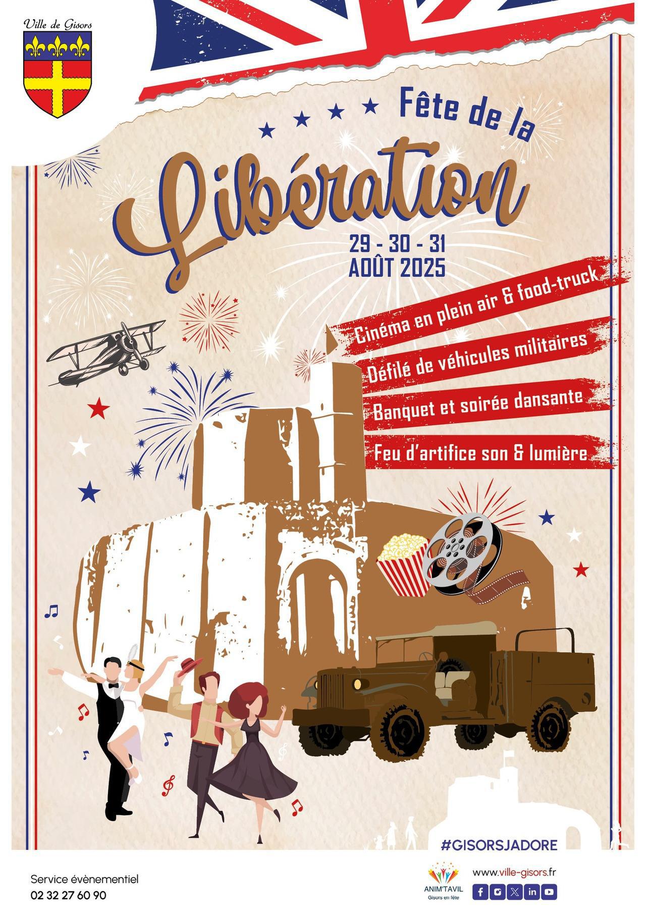 Fête de la Libération, les 29 • 30 & 31 Aout, à Gisors !