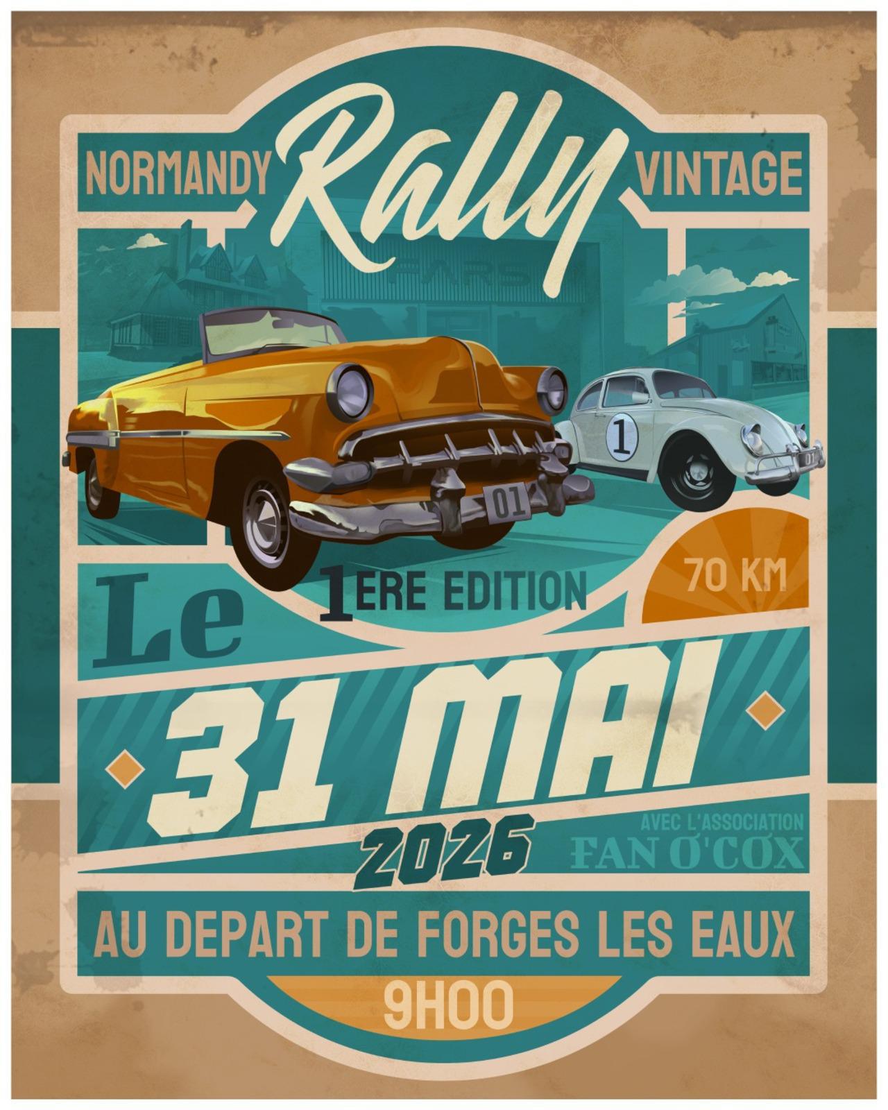 Normandy Rally Vintage, 1ère édition, Dimanche 31 Mai à Forges-les-Eaux !