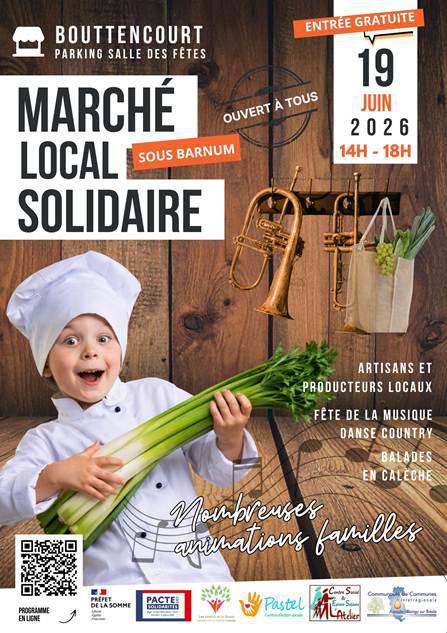 Marché Local Solidaire, Vendredi 19 Juin, à Bouttencourt !