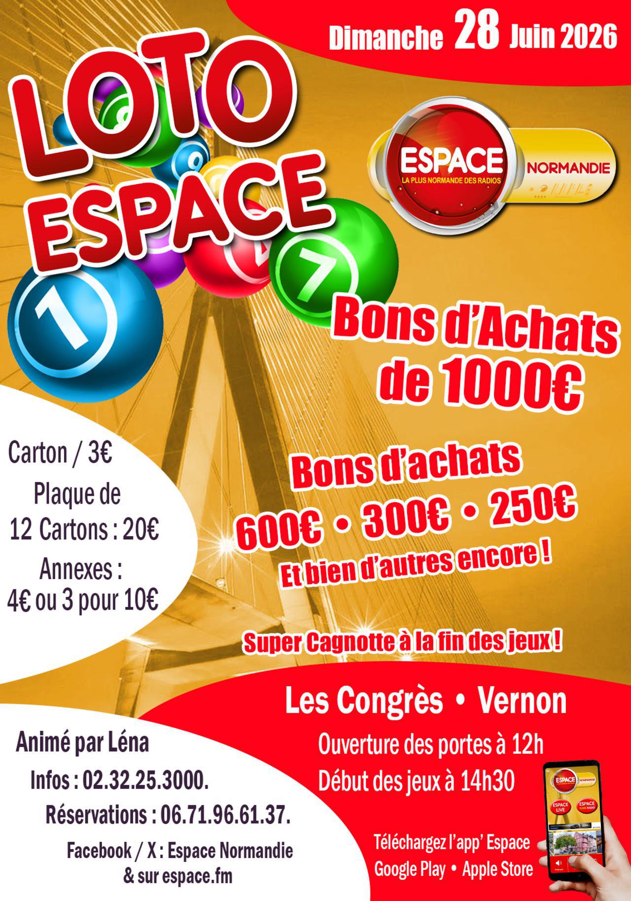 Loto Espace, Dimanche 28 Juin 2026 aux Congrès à Vernon !
