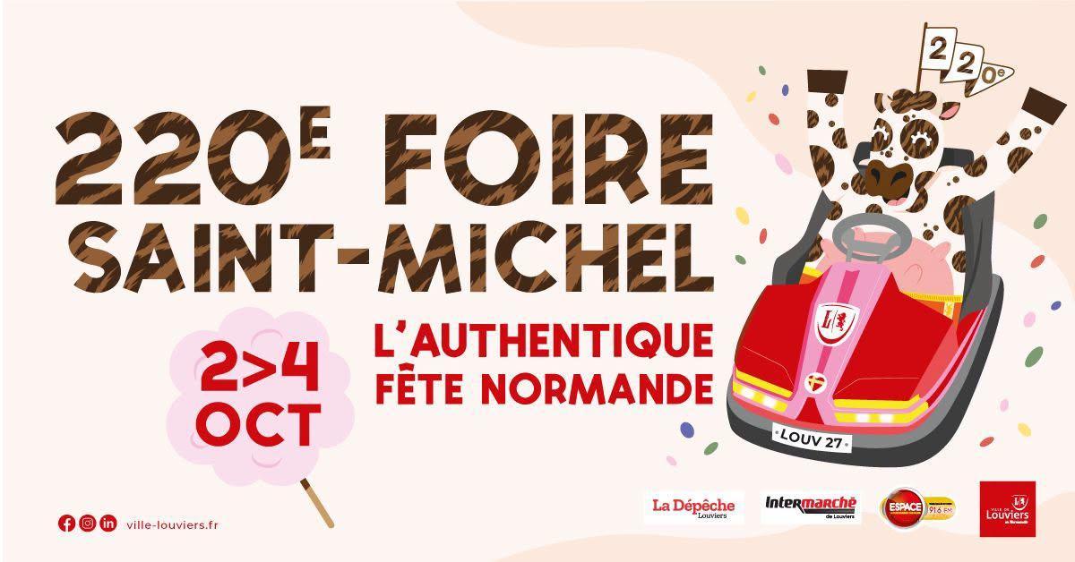 220ème Foire Saint-Michel à Louviers, du 2 au 4 Octobre 2026, avec Espace !