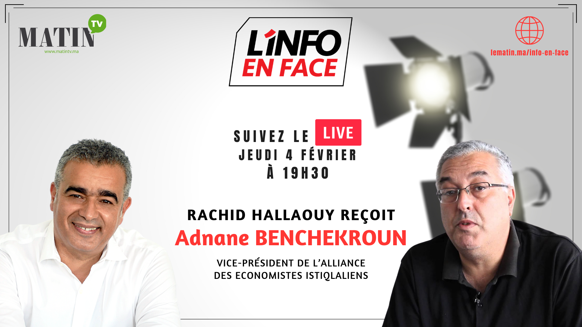 L’Info en Face : Rachid Hallaouy / Adnane Benchakroun